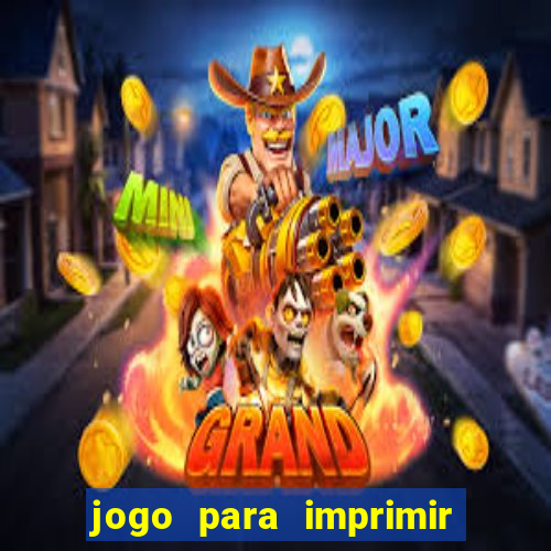 jogo para imprimir e montar